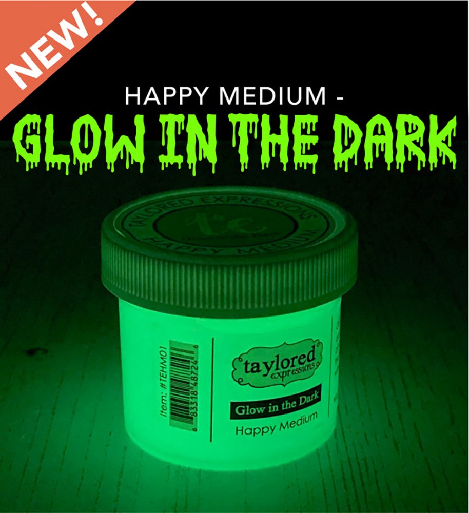 Let it GLOW! NEW Happy Medium – Glow in the Dark!