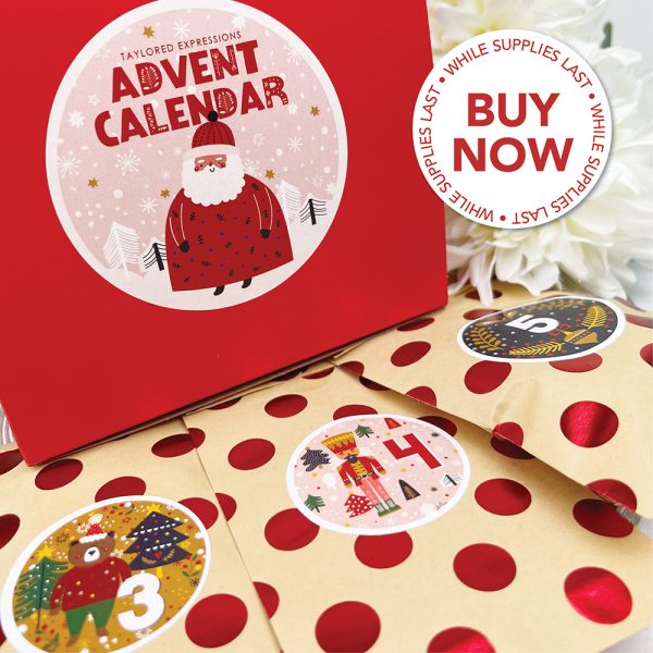 It’s Time to Order Your Advent Calendar! Taylored Expressions Blog