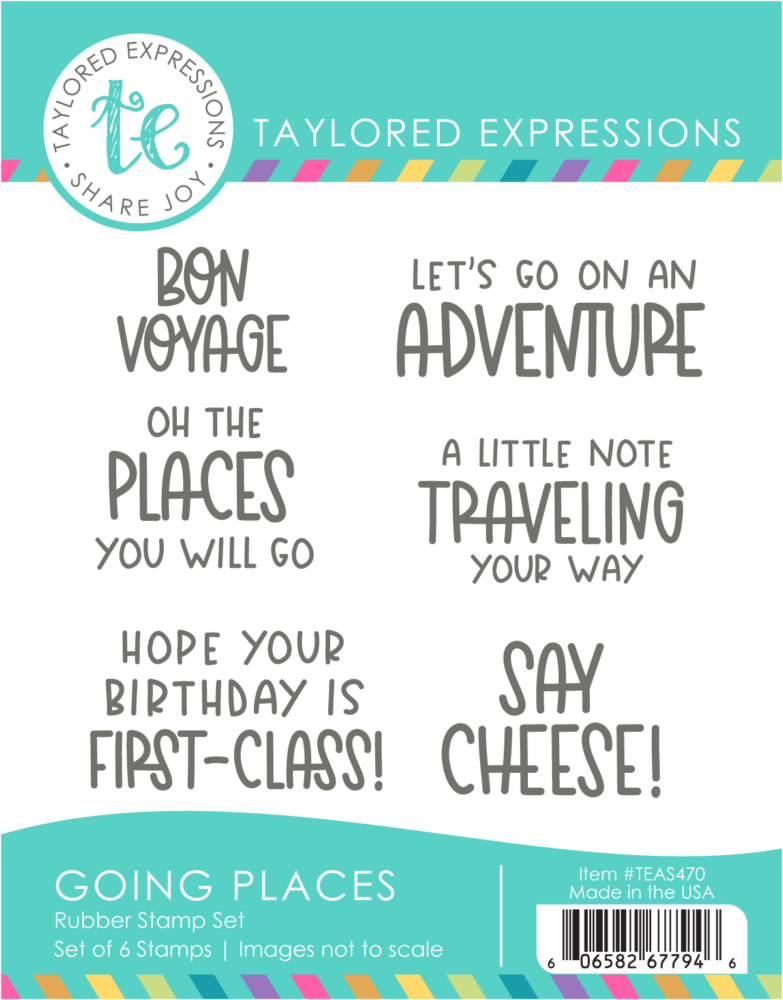 Packaging for Taylor Expressions Going Places rubber stamp set with six travel-themed quote stamps, including phrases like 'Bon Voyage' and 'Let's go on an adventure'.